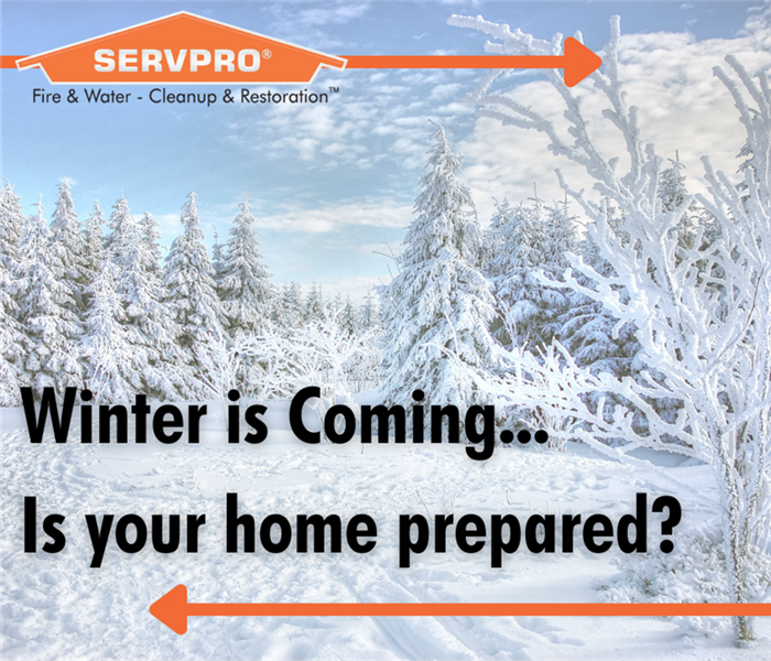 Winter is Coming - is your home prepared? 